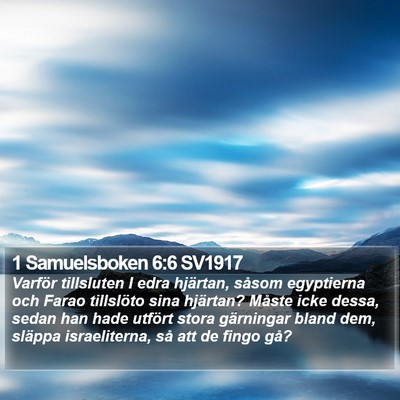 1 Samuelsboken 6:6 SV1917 Bible Verse Image
