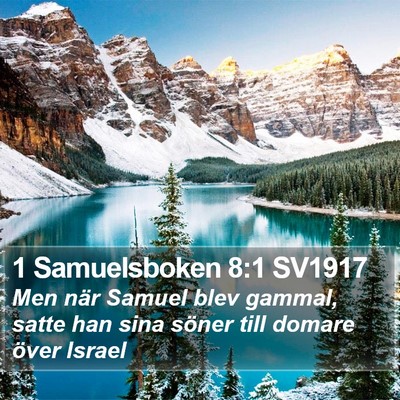 1 Samuelsboken 8:1 SV1917 Bible Verse Image