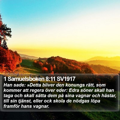 1 Samuelsboken 8:11 SV1917 Bible Verse Image
