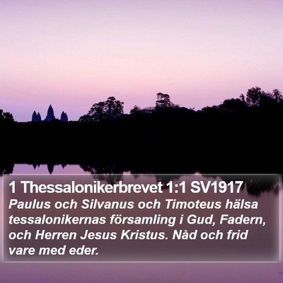1 Thessalonikerbrevet 1:1 SV1917 Bible Verse Image