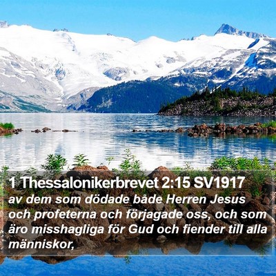 1 Thessalonikerbrevet 2:15 SV1917 Bible Verse Image