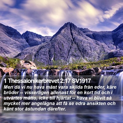 1 Thessalonikerbrevet 2:17 SV1917 Bible Verse Image