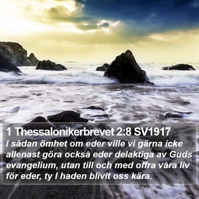 1 Thessalonikerbrevet 2:8 SV1917 Bible Verse Image