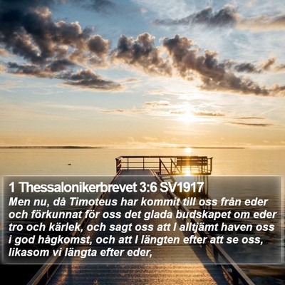 1 Thessalonikerbrevet 3:6 SV1917 Bible Verse Image