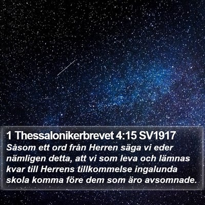1 Thessalonikerbrevet 4:15 SV1917 Bible Verse Image