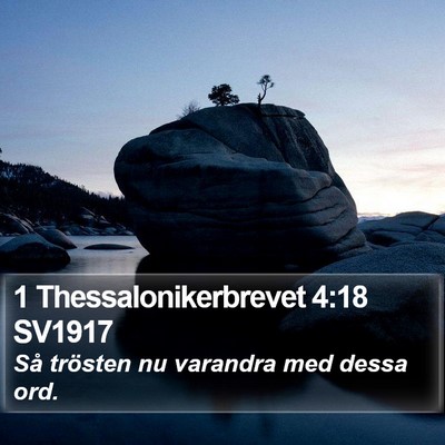 1 Thessalonikerbrevet 4:18 SV1917 Bible Verse Image