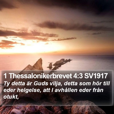1 Thessalonikerbrevet 4:3 SV1917 Bible Verse Image