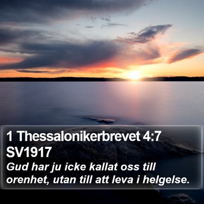 1 Thessalonikerbrevet 4:7 SV1917 Bible Verse Image