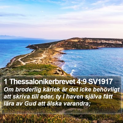 1 Thessalonikerbrevet 4:9 SV1917 Bible Verse Image