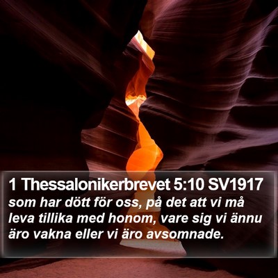 1 Thessalonikerbrevet 5:10 SV1917 Bible Verse Image