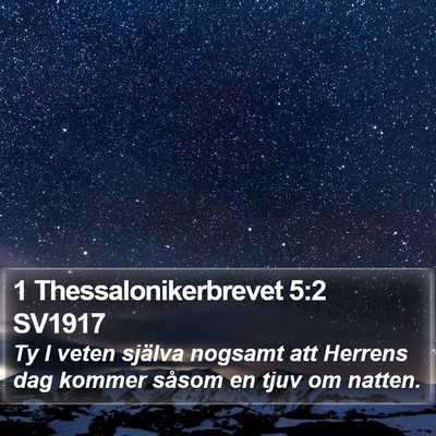 1 Thessalonikerbrevet 5:2 SV1917 Bible Verse Image