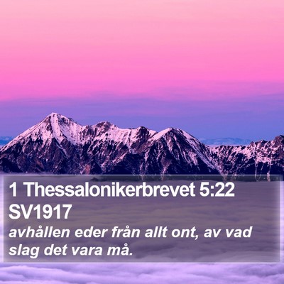 1 Thessalonikerbrevet 5:22 SV1917 Bible Verse Image
