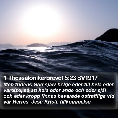 1 Thessalonikerbrevet 5:23 SV1917 Bible Verse Image