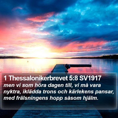 1 Thessalonikerbrevet 5:8 SV1917 Bible Verse Image