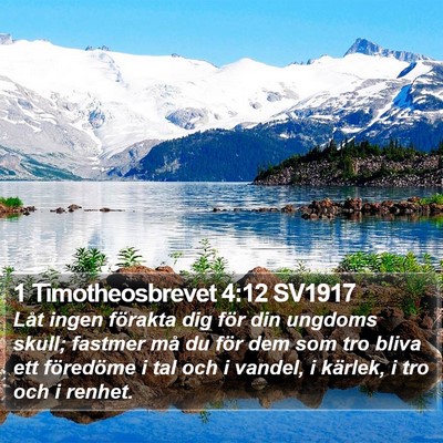 1 Timotheosbrevet 4:12 SV1917 Bible Verse Image