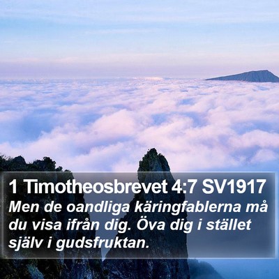 1 Timotheosbrevet 4:7 SV1917 Bible Verse Image