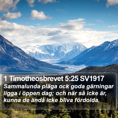 1 Timotheosbrevet 5:25 SV1917 Bible Verse Image