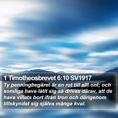1 Timotheosbrevet 6:10 SV1917 Bible Verse Image