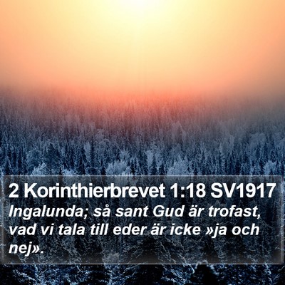 2 Korinthierbrevet 1:18 SV1917 Bible Verse Image