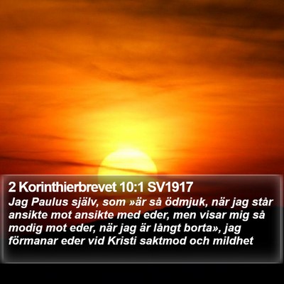 2 Korinthierbrevet 10:1 SV1917 Bible Verse Image