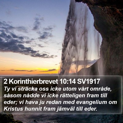 2 Korinthierbrevet 10:14 SV1917 Bible Verse Image