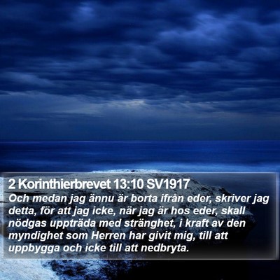 2 Korinthierbrevet 13:10 SV1917 Bible Verse Image