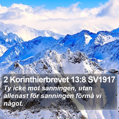 2 Korinthierbrevet 13:8 SV1917 Bible Verse Image