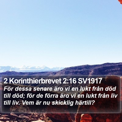 2 Korinthierbrevet 2:16 SV1917 Bible Verse Image