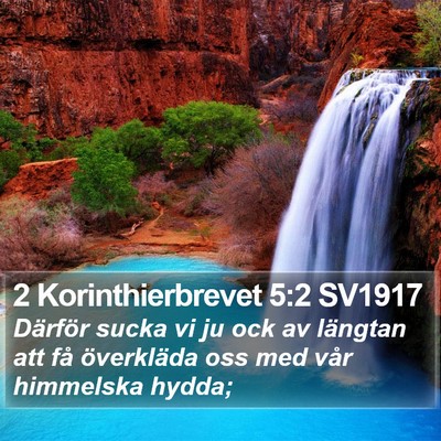2 Korinthierbrevet 5:2 SV1917 Bible Verse Image