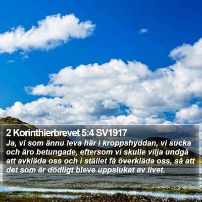 2 Korinthierbrevet 5:4 SV1917 Bible Verse Image