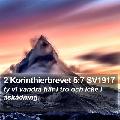 2 Korinthierbrevet 5:7 SV1917 Bible Verse Image