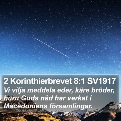 2 Korinthierbrevet 8:1 SV1917 Bible Verse Image