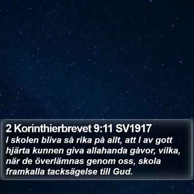 2 Korinthierbrevet 9:11 SV1917 Bible Verse Image