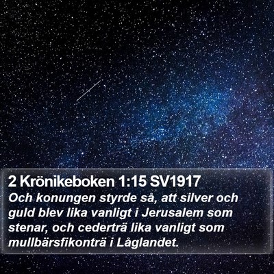 2 Krönikeboken 1:15 SV1917 Bible Verse Image