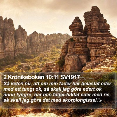 2 Krönikeboken 10:11 SV1917 Bible Verse Image