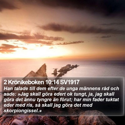 2 Krönikeboken 10:14 SV1917 Bible Verse Image