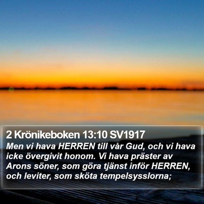 2 Krönikeboken 13:10 SV1917 Bible Verse Image