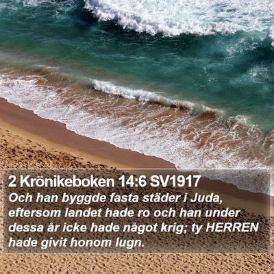 2 Krönikeboken 14:6 SV1917 Bible Verse Image