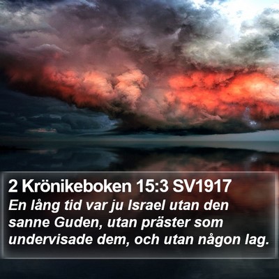 2 Krönikeboken 15:3 SV1917 Bible Verse Image