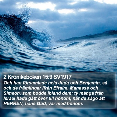 2 Krönikeboken 15:9 SV1917 Bible Verse Image