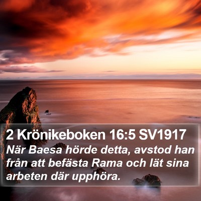 2 Krönikeboken 16:5 SV1917 Bible Verse Image