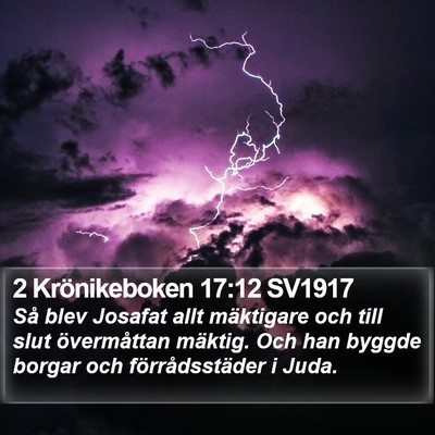 2 Krönikeboken 17:12 SV1917 Bible Verse Image