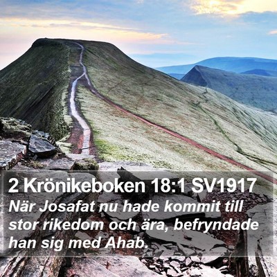 2 Krönikeboken 18:1 SV1917 Bible Verse Image