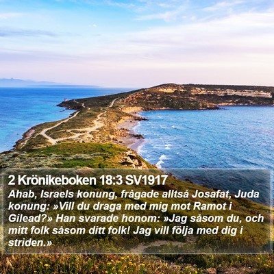 2 Krönikeboken 18:3 SV1917 Bible Verse Image