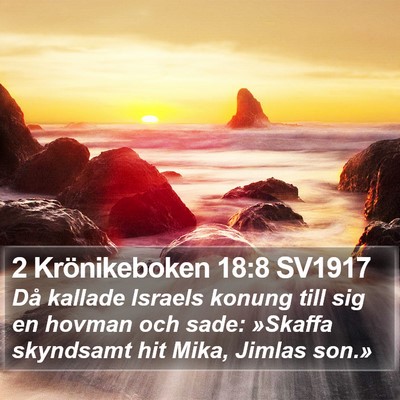 2 Krönikeboken 18:8 SV1917 Bible Verse Image