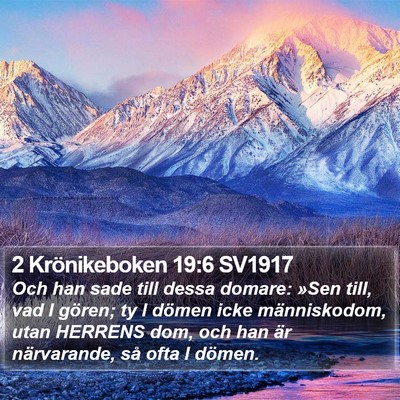 2 Krönikeboken 19:6 SV1917 Bible Verse Image