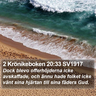 2 Krönikeboken 20:33 SV1917 Bible Verse Image