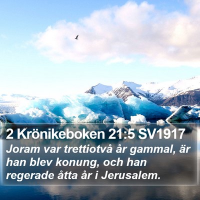 2 Krönikeboken 21:5 SV1917 Bible Verse Image