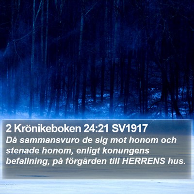 2 Krönikeboken 24:21 SV1917 Bible Verse Image