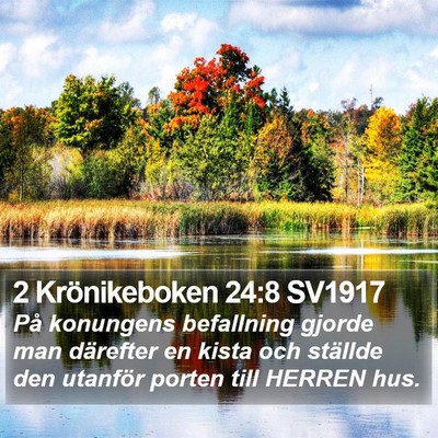 2 Krönikeboken 24:8 SV1917 Bible Verse Image